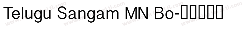 Telugu Sangam MN Bo字体转换